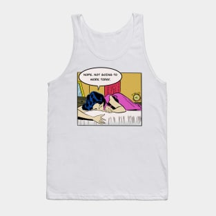 Skip Work Today Tank Top